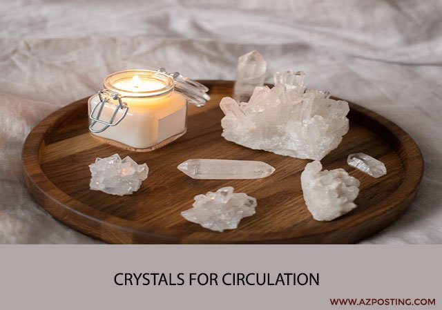 Crystals for Circulation